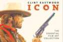 Clint Eastwood Icon : The Ultimate Film Art Collection