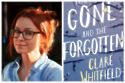 Clare Whitfield, The Gone and Forgotten