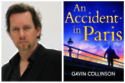 Gavin Collinson, An Accident in Paris
