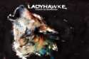 Ladyhawke - Paris Is Burning