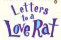 Letters To  A Love Rat