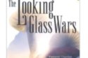The Looking Glass Wars