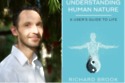 Richard Brook, Understanding Human Nature