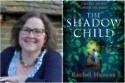 Rachel Hancox, The Shadow Child