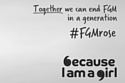 'Because I am a Girl' Campaign