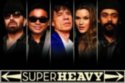 SuperHeavy - A band like no other