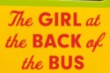 The Girl at the Back of the Bus