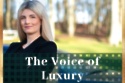 The Voice of Luxury