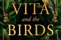 Vita And The Birds - Polly Crosby