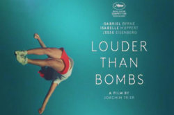 Louder Than Bombs Trailer