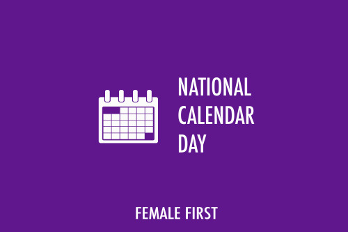National Calendar Day on Female First