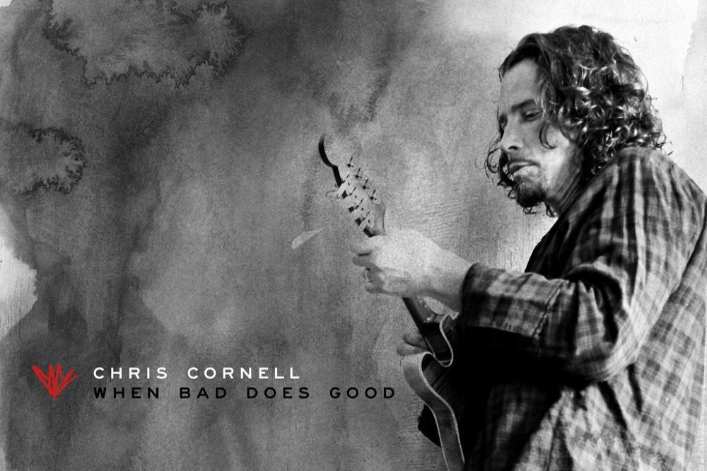 Chris Cornell When Bad Does Good artwork