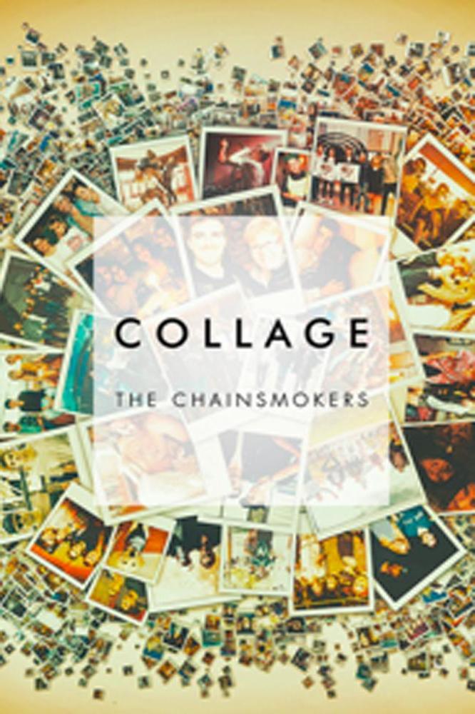 The Chainsmokers' Collage EP artwork 