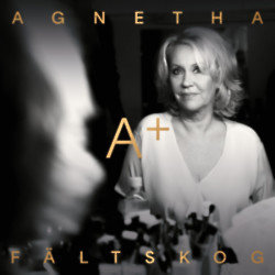 Agnetha Faltskog announces A+ album