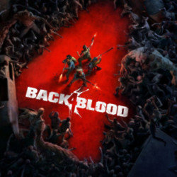 Back 4 Blood (c) Turtle Rock Studios/Warner Bros. Games