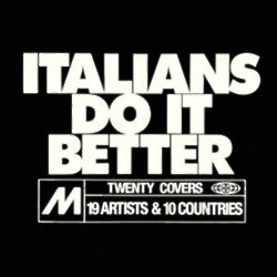 Italians Do It Better artwork