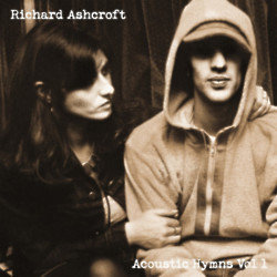 Richard Ashcroft Acoustic Hymns Vol 1 artwork