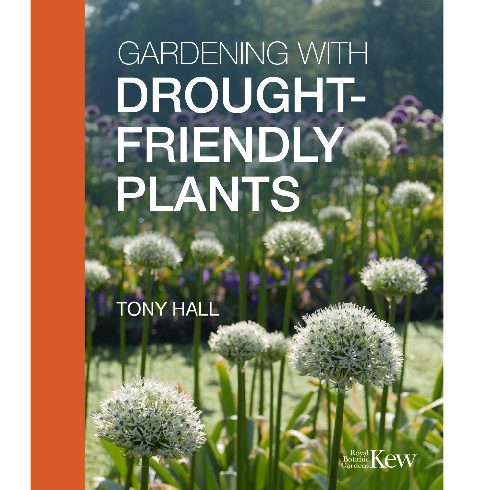 Book jacket of Gardening With Drought-Friendly Plants by Tony Hall (Kew Publishing/PA.)
