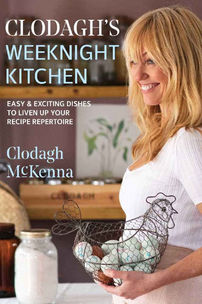 Clodagh's Weeknight Kitchen
