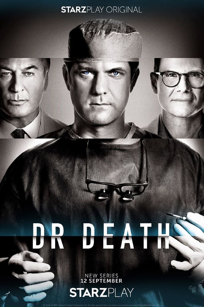 Dr. Death will premiere on Starzplay on September 12, 2021 / Picture Credit: Starzplay