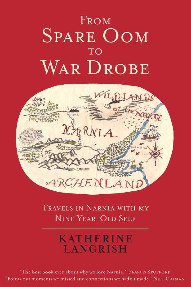 From Spare Oom To War Drobe: Travels in Narnia with my nine-year-old self