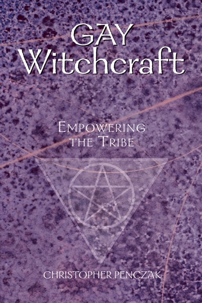 Gay Witchcraft by Christopher Penczak / Image credit: Red Wheel/Weiser