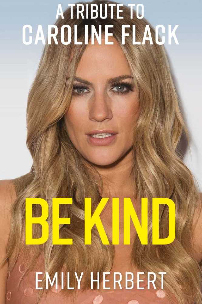 Be Kind: A Tribute to Caroline Flack