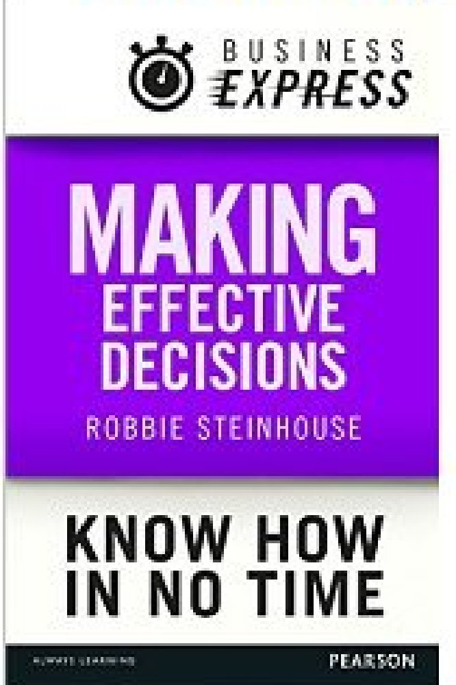 Making Effective Decisions 