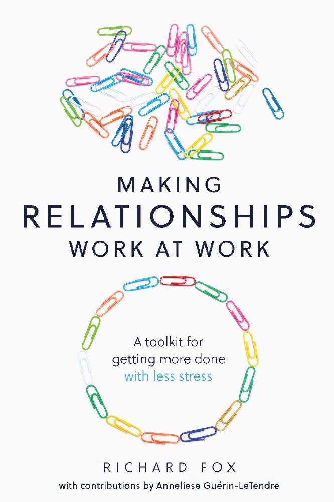 Making Relationships Work at Work