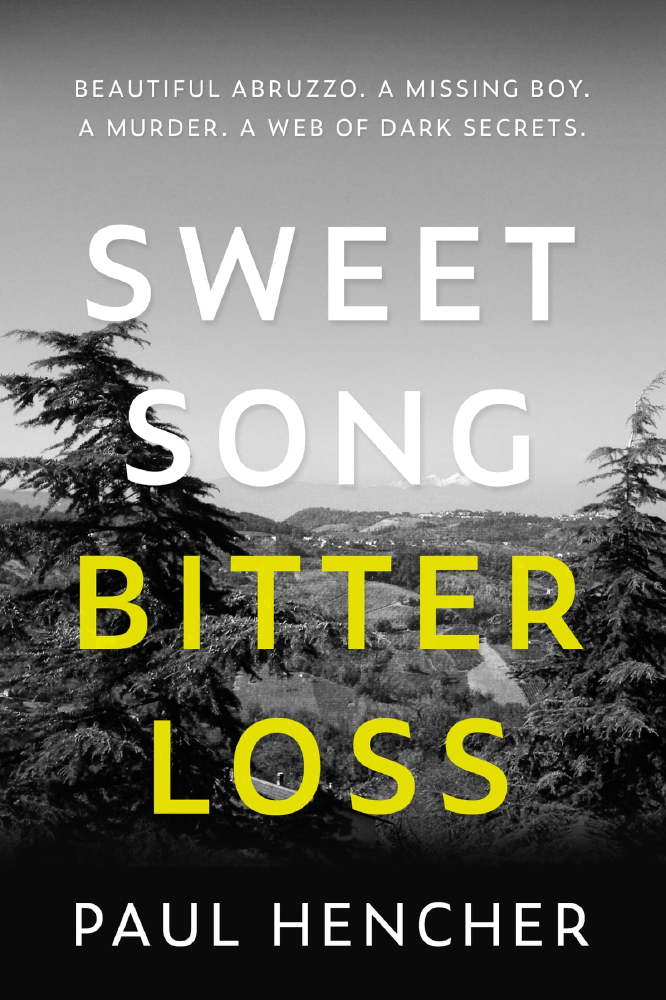 Paul Hencher’s new Italian-flavoured novel, Sweet Song, Bitter Loss might just be the best crime thriller of the year.