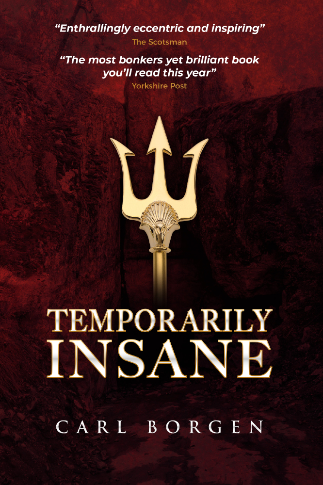 Temporarily Insane by Carl Borgen is an unmissable memoir covering author Carl Borgen and others’ involvement in the search for the treasures described in the Bock Saga, and how this has led to all manners of colourful adventures, controversies and mishaps.
