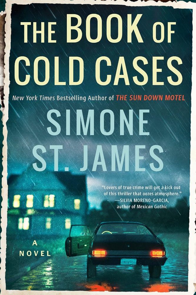 The Book of Cold Cases by Simone St. James / Image credit: Berkley