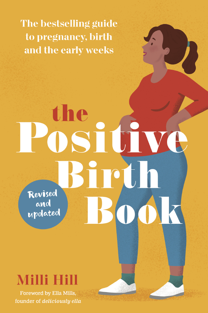 Since its first publication five years ago, The Positive Birth Book by Milli Hill has become the definitive, bestselling guide for all mums-to-be.