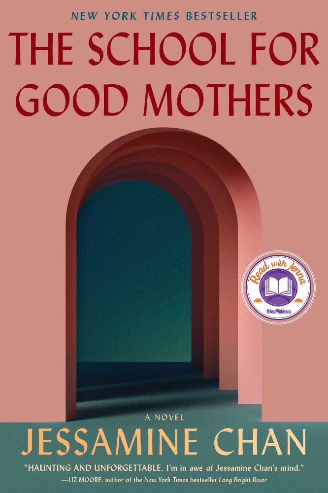 The School for Good Mothers by Jessamine Chan / Image credit: Simon & Schuster