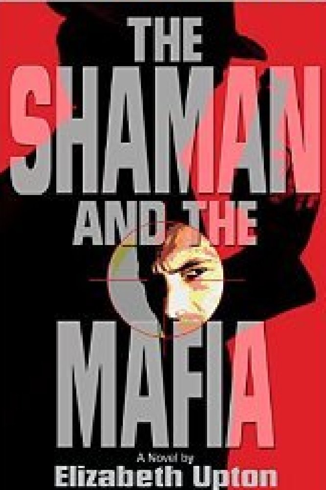 The Shaman and the Mafia 