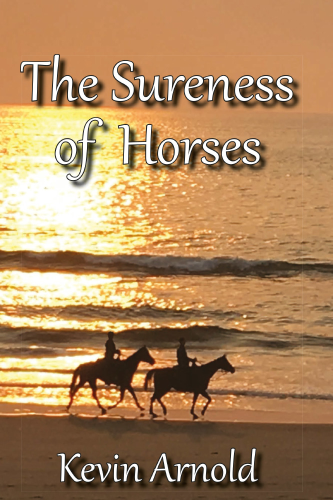 The Sureness of Horses
