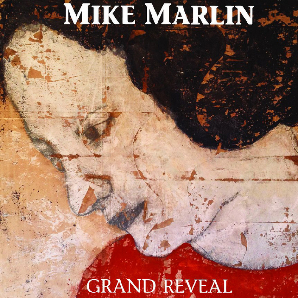 Mike Marlin - Grand Reveal