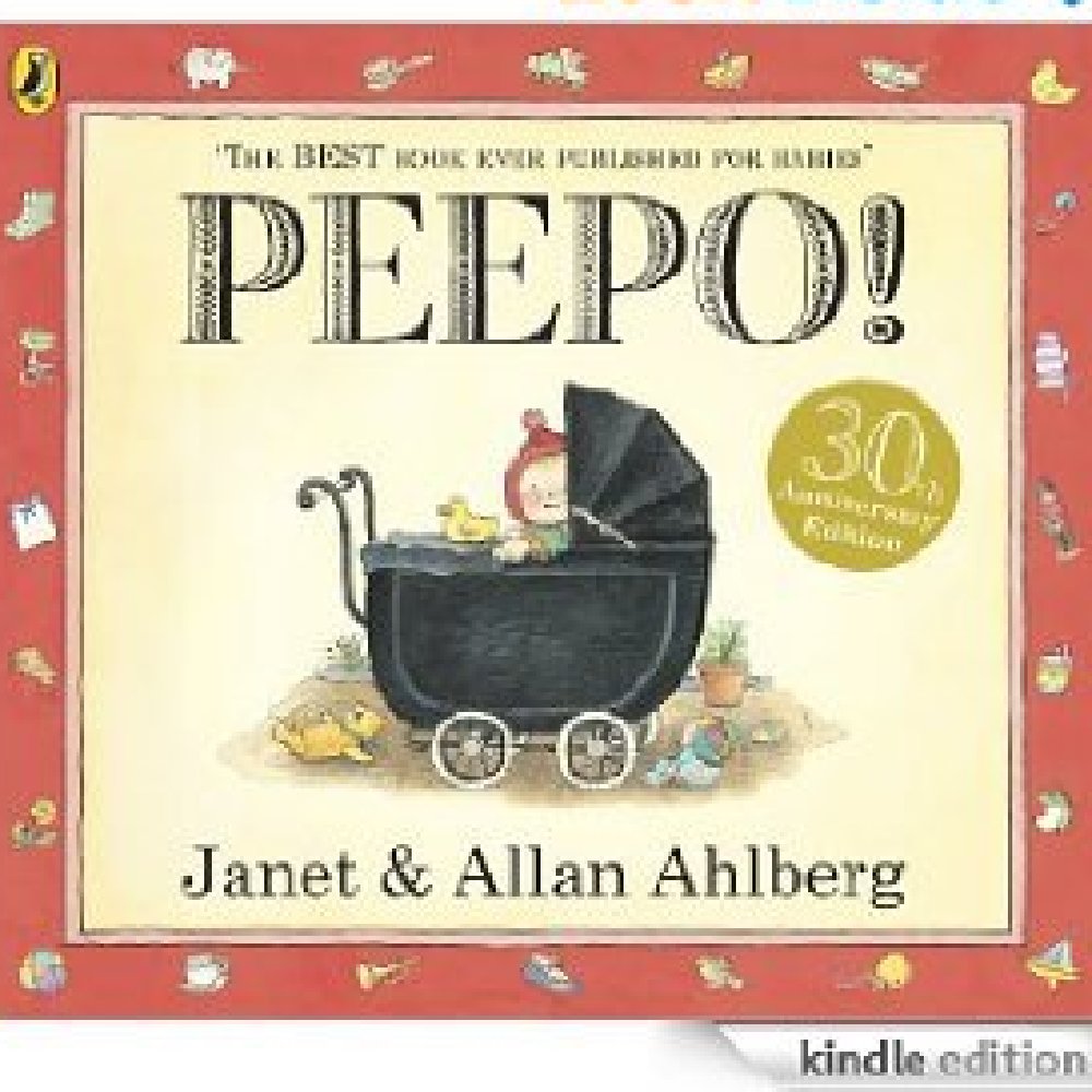 Peepo by Janet and Allan Ahlberg