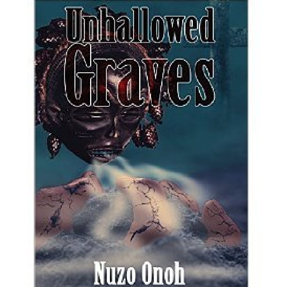 Unhallowed Graves