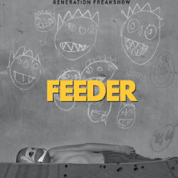  Feeder - Generation Freakshow