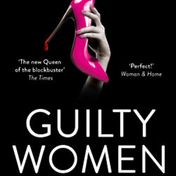Guilty Women by Melanie Blake is out now