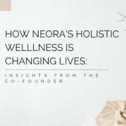 Neora's Holistic Wellness