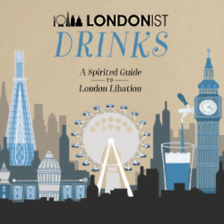 Londonist Drinks