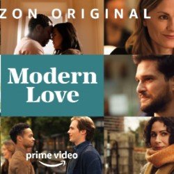 Season two of Modern Love will premiere on August 13th, 2021 / Picture Credit: Amazon Prime Video