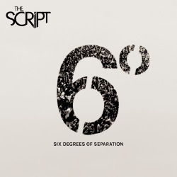 The Script - Six Degrees of Separation 