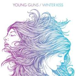 Young Guns - Winter Kiss